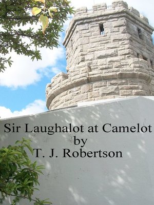 cover image of Sir Laughalot at Camelot
